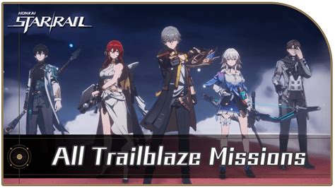 HSr Trailblaze Missions: Embark on an Epic Quest to Conquer the Wilderness