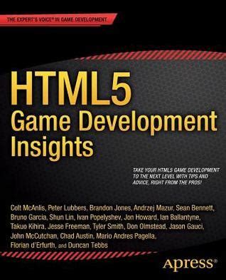 HTML5 Game Development Insights Kindle Editon