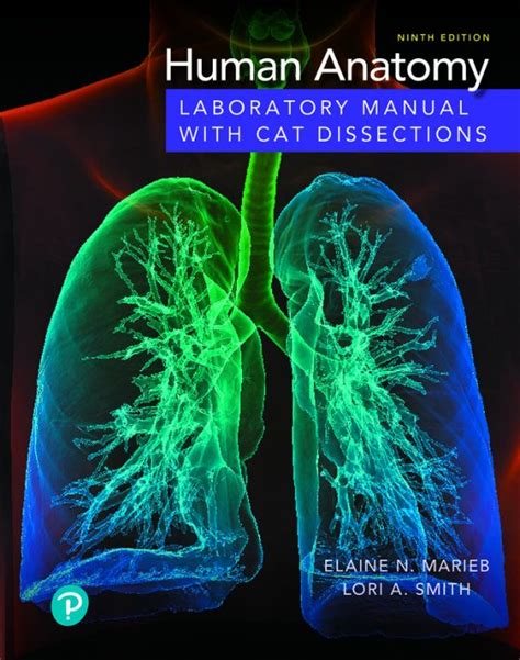 HUMAN ANATOMY LABORATORY MANUAL WITH CAT DISSECTIONS ANSWERS Ebook Reader