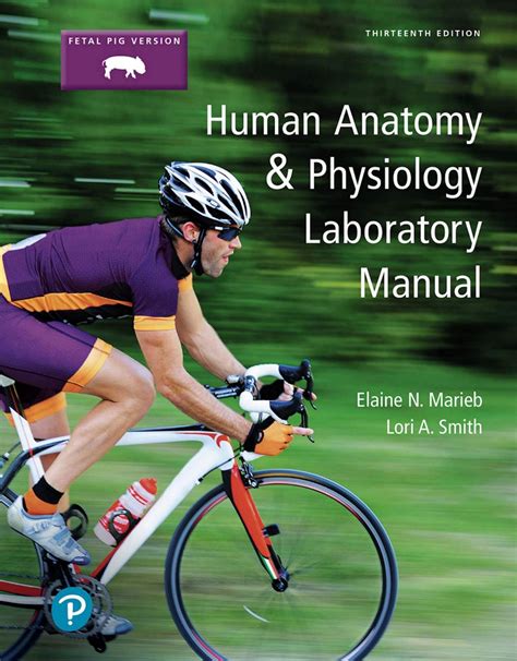 HUMAN ANATOMY PHYSIOLOGY FETAL PIG VERSION Ebook Kindle Editon