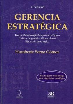 HUMBERTO SERNA GOMEZ - Facultad de AdministraciÃ³n ... PDF Book PDF BOOK Epub