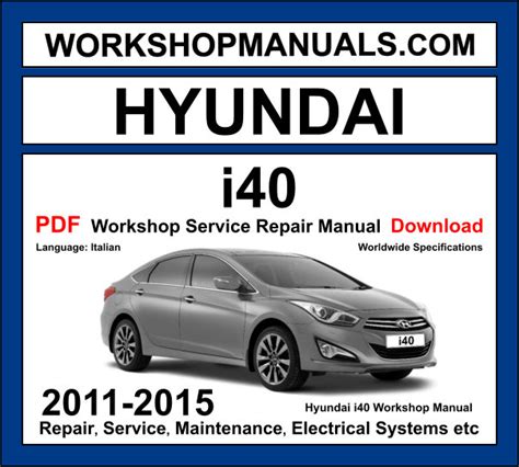 HYUNDAI I40 WORKSHOP MANUAL Ebook Doc