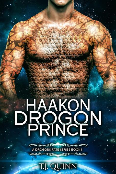 Haakon The Drogon Prince SciFi Alien Soul Mates Romance A Drogons Fate Series Doc