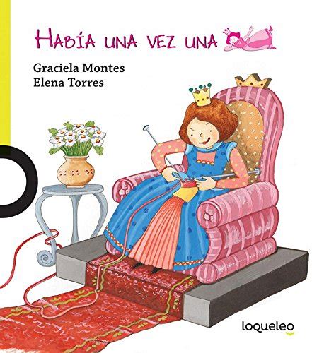 Habia Una Vez Una Princesa Spanish Edition PDF