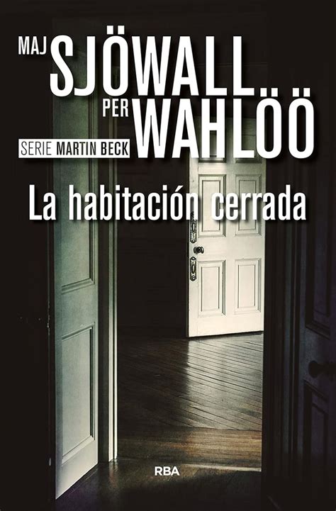 Habitacion Cerrada La Spanish Edition PDF