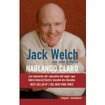 Hablando Claro Jack Straight From the Gut Spanish Edition Punto de Lectura PDF