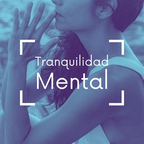 Hacia La Tranquilidad Mental Spanish Edition Reader