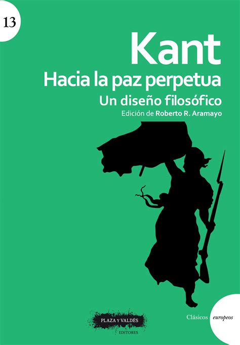 Hacia la paz perpetua Un esbozo filosófico Clasicos del Pensamiento Spanish Edition PDF