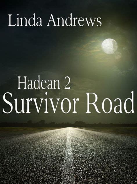 Hadean 2 Survivor Road Volume 2 Kindle Editon