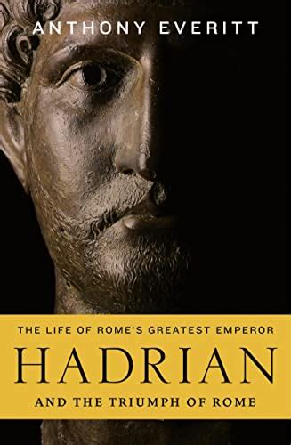 Hadrian and the Triumph of Rome PDF