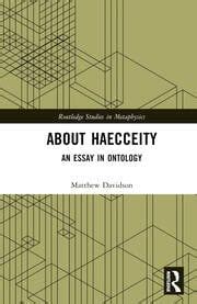 Haecceity An Ontological Essay Reader