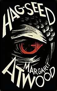 Hag Seed Hogarth Shakespeare Margaret Atwood PDF