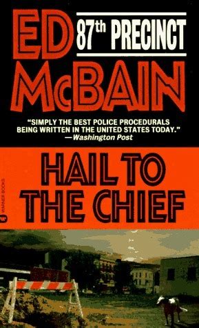 Hail to the Chief 87th Precinct Series Reader