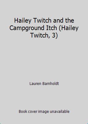 Hailey Twitch and the Campground Itch Epub