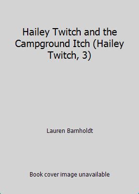 Hailey Twitch and the Campground Itch Epub