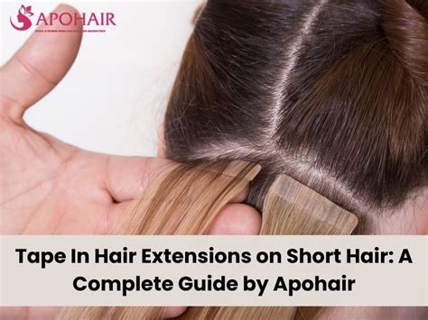 Hair Extensions for Short Hair: 7 Gorgeous Ways to Transform Your Look