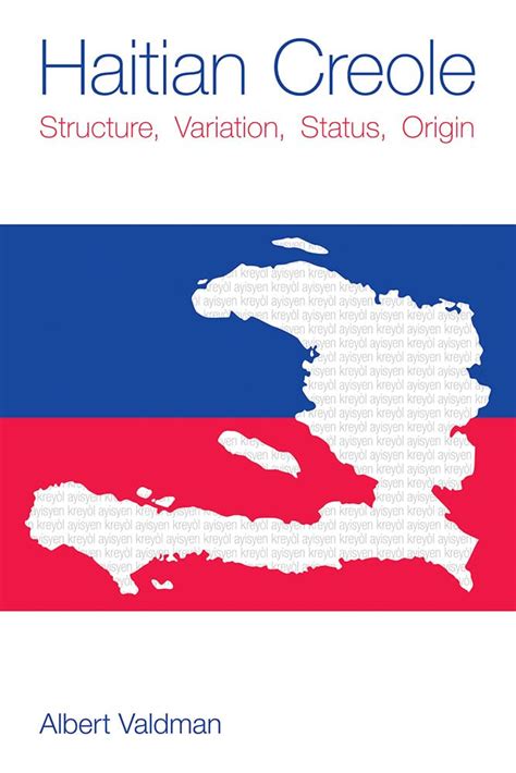 Haitian Creole Structure Variation Status Origin Reader