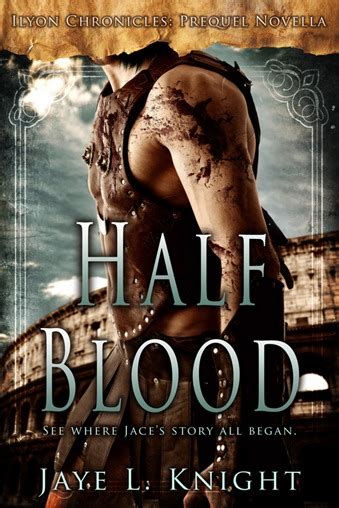 Half-Blood Ilyon Chronicles Prequel Novella PDF