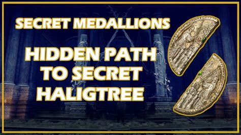 Haligtree Secret Medallion Left: A Guide to Finding the Hidden Treasure