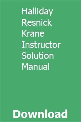 Halliday Resnick Krane Solution Manual Download PDF