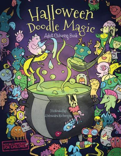 Halloween Doodle Magic — Adult Coloring Books Relaxation and Meditation Fantasy Art with Witches and Sorcery Doc