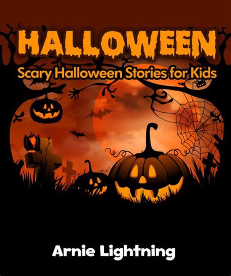 Halloween Scary Halloween Stories for Kids Halloween Series Book 4