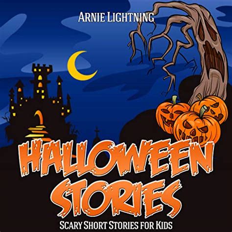 Halloween Stories Scary Stories for Kids Halloween Jokes Activities and More Haunted Halloween Book 3