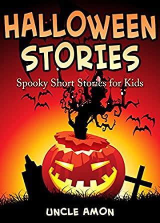 Halloween Stories Spooky Short Stories for Kids Halloween Collection Book 5