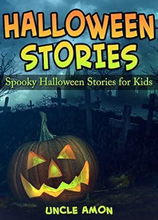 Halloween Stories Spooky Short Stories for Kids Halloween Collection Book 5