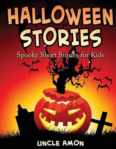 Halloween Stories Spooky Short Stories for Kids Halloween Collection Book 6