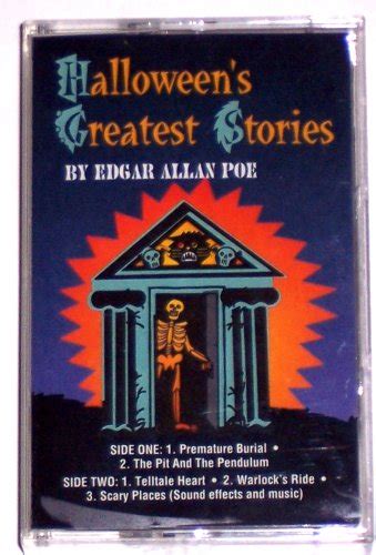Halloween s Greatest Stories Premature Burial The Pit and the Pendulum Telltale Heart Warlock s Ride Scary Places Doc