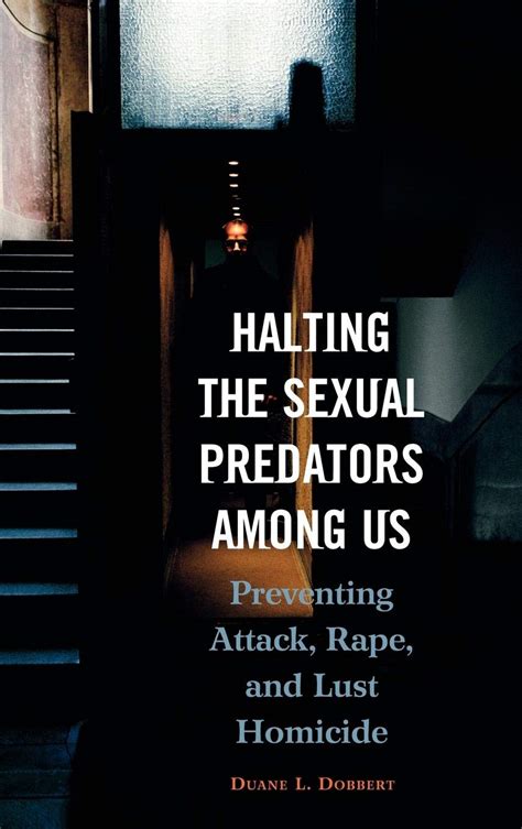 Halting the Sexual Predators among US Preventing Attack Reader