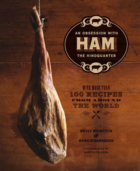Ham An Obsession with the Hindquarter Reader