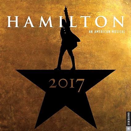 Hamilton 2017 Calendar Universe Publishing Kindle Editon