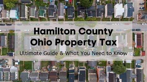 Hamilton County Property Tax: A Comprehensive Guide