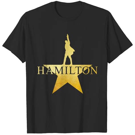 Hamilton T-Shirts: A Timeless Symbol of American History and Culture