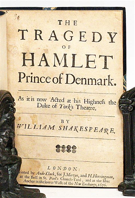 Hamlet Prince of Denmark A tragedy As it is now acted by His Majesty s servants Written by William Shakespear Reader