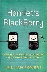 Hamlet s BlackBerry 1st first edition Text Only Reader