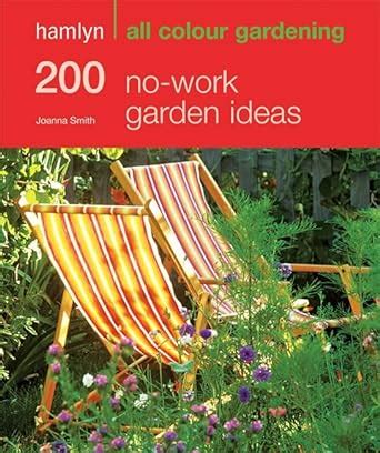 Hamlyn All Colour No-work Garden Ideas Kindle Editon
