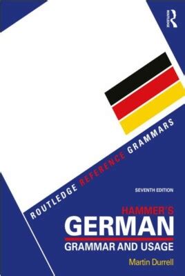 Hammer's German Grammar and Usage 3rd Edition Doc