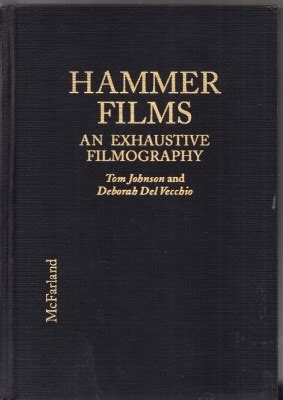 Hammer Films An Exhaustive Filmography