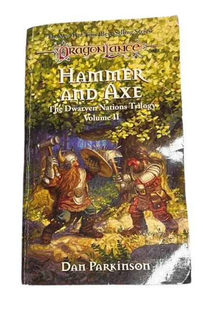 Hammer and Axe Dwarven Nations Trilogy Vol 2 Dragonlance PDF