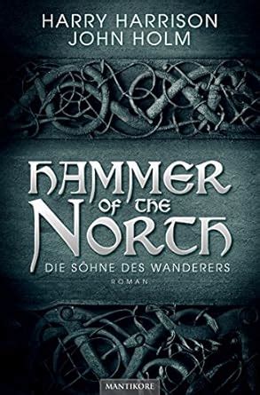 Hammer of the North Die Söhne des Wanderers German Edition Reader