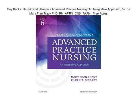 Hamric and Hanson s Advanced Practice Nursing An Integrative Approach 6e Epub