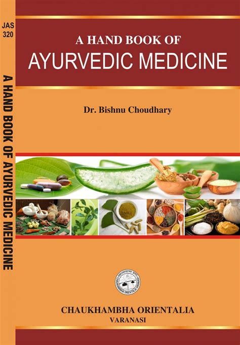 Hand Book of Ayurvedic Medicines with Formulations A Complete Hand Book of Ayurvedic and Herbal Medi PDF
