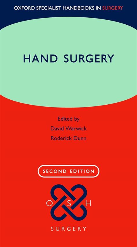 Hand Surgery Oxford Specialist Handbooks Series In Surgery Ebook Reader