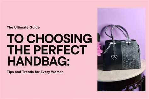 Handbag Bueno: The Ultimate Guide to Choosing and Caring for Your Perfect Bag