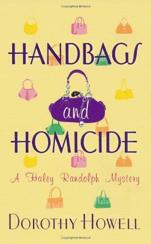 Handbags and Homicide Haley Randolph Mysteries Doc