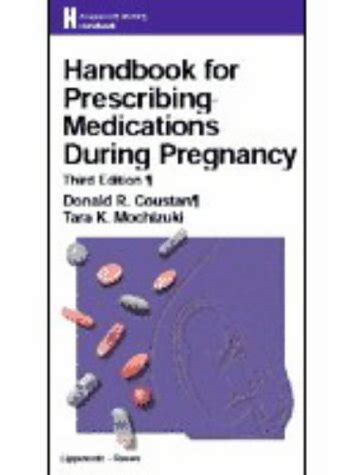 Handbook For Prescribing Medications During Pregnancy 2nd Edition Reader