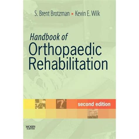 Handbook Of Orthopaedic Rehabilitation, 2e Ebook Doc